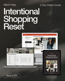 Intentional Shopping Reset: Black Friday Edition